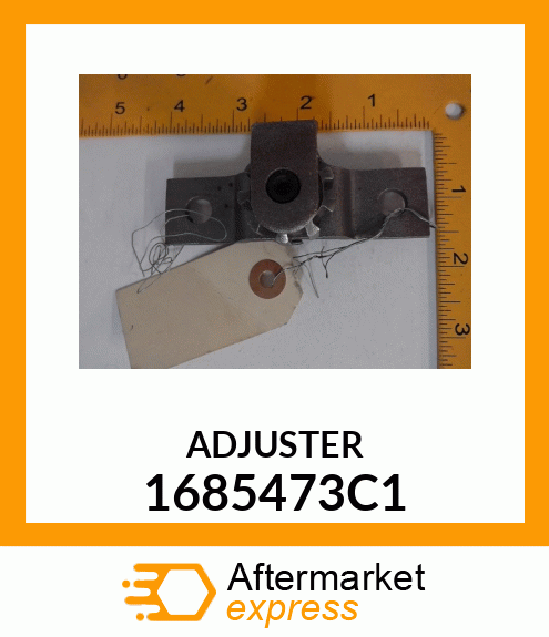 ADJUSTER 1685473C1