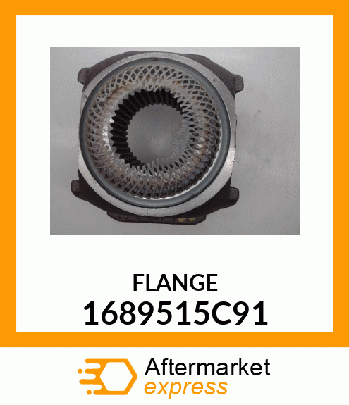 FLANGE 1689515C91