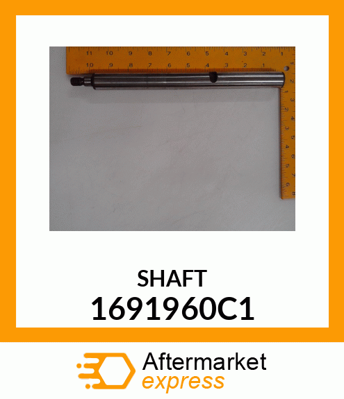 SHAFT 1691960C1