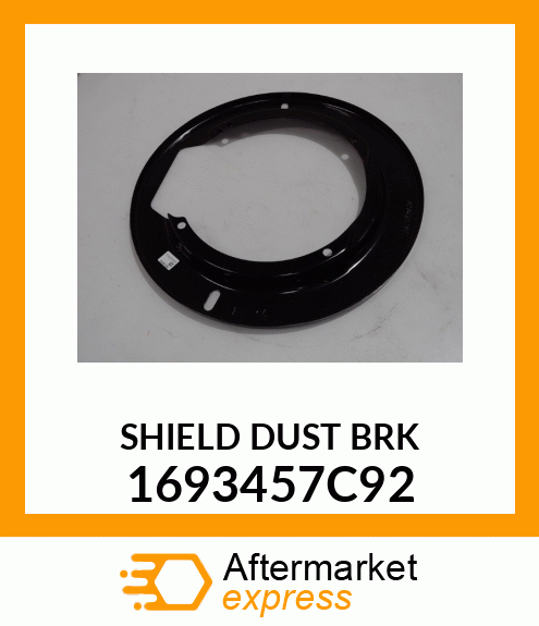 SHIELD DUST BRK 1693457C92