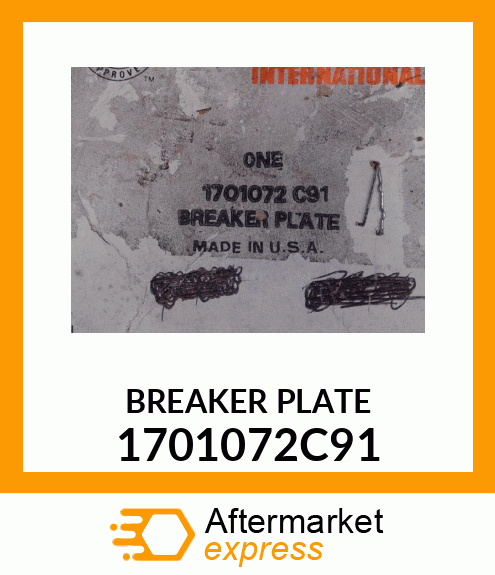 BREAKER PLATE 1701072C91