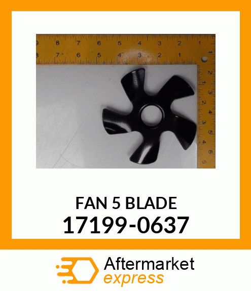 FAN 5 BLADE 17199-0637