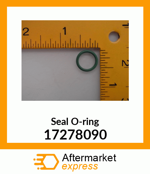 Seal O-ring 17278090