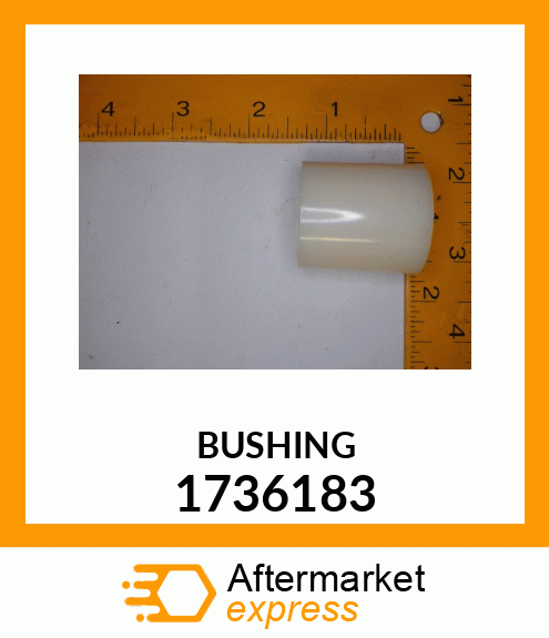 BUSHING 1736183