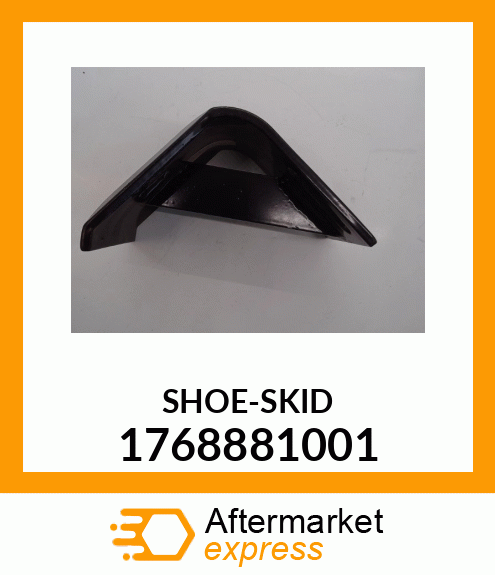 SHOE-SKID 1768881001