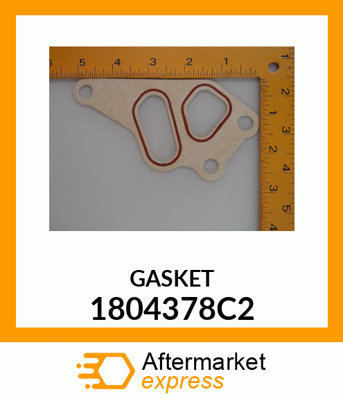 GASKET 1804378C2