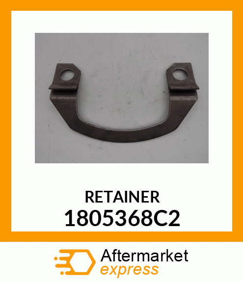 RETAINER 1805368C2