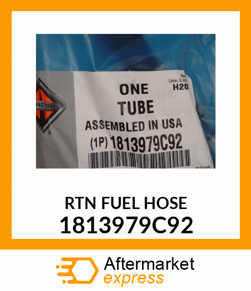 RTN FUEL HOSE 1813979C92