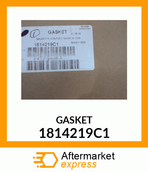 GASKET 1814219C1