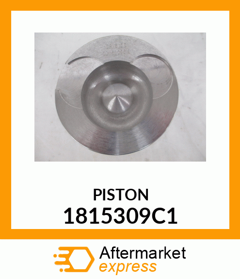 PISTON 1815309C1