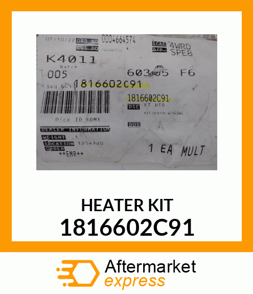 HEATER KIT 1816602C91