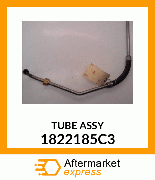 TUBE ASSY 1822185C3