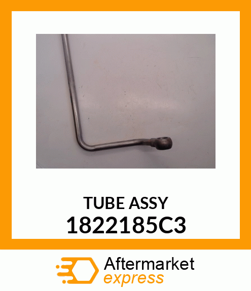 TUBE ASSY 1822185C3