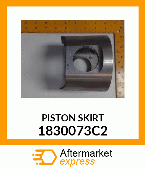 PISTON SKIRT 1830073C2