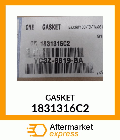 GASKET 1831316C2