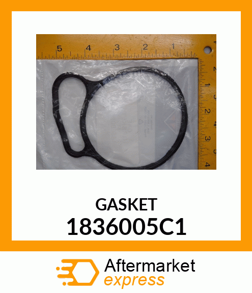 GASKET 1836005C1