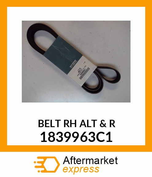 BELT RH ALT & R 1839963C1