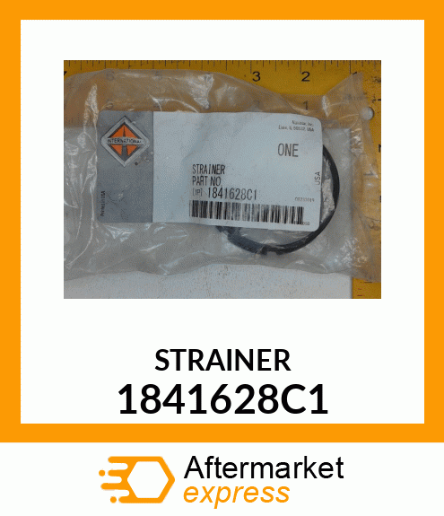 STRAINER 1841628C1