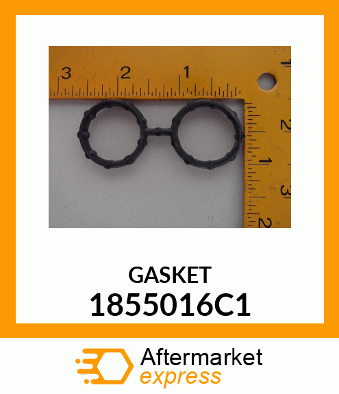 GASKET 1855016C1