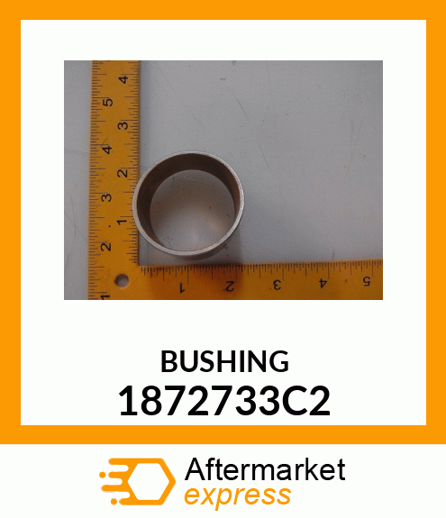 BUSHING 1872733C2