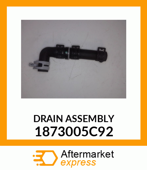 DRAIN ASSEMBLY 1873005C92