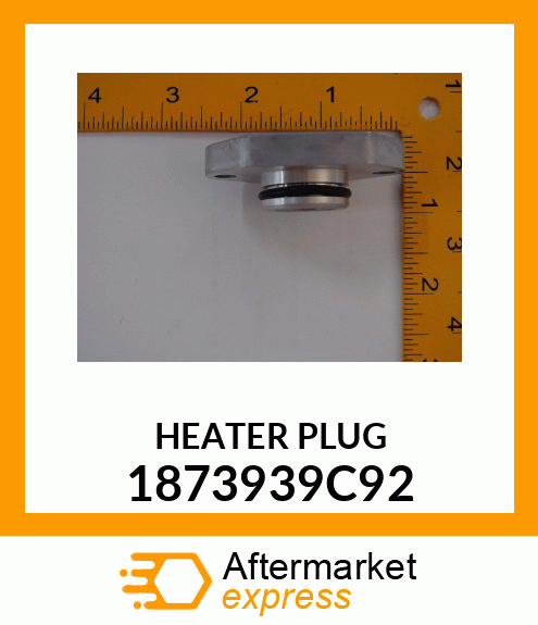 HEATER PLUG 1873939C92