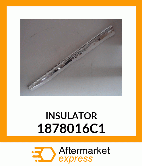 INSULATOR 1878016C1