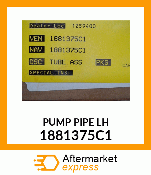 PUMP PIPE LH 1881375C1