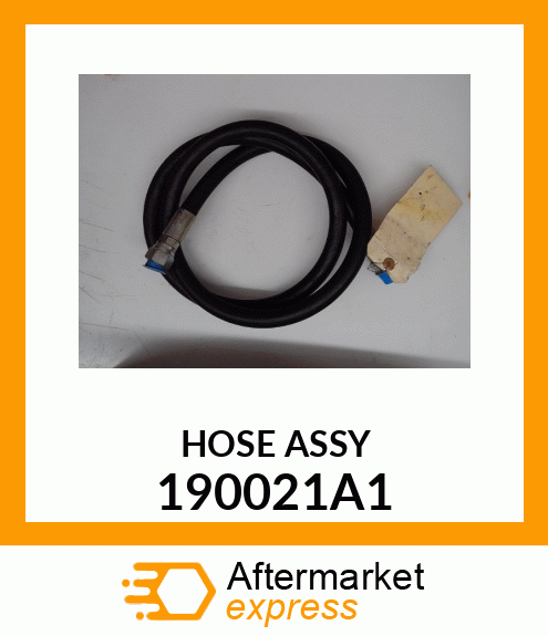 HOSE ASSY 190021A1