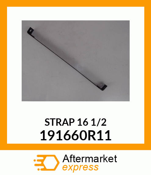 STRAP 16 1/2 191660R11