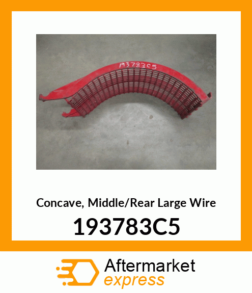 Concave, Middle/Rear Large Wire 193783C5