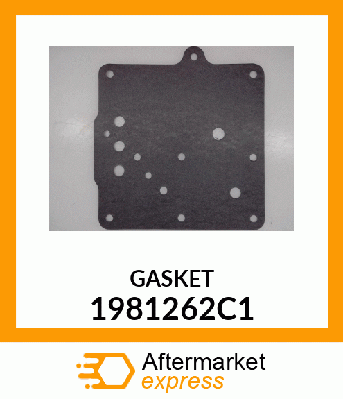 GASKET 1981262C1