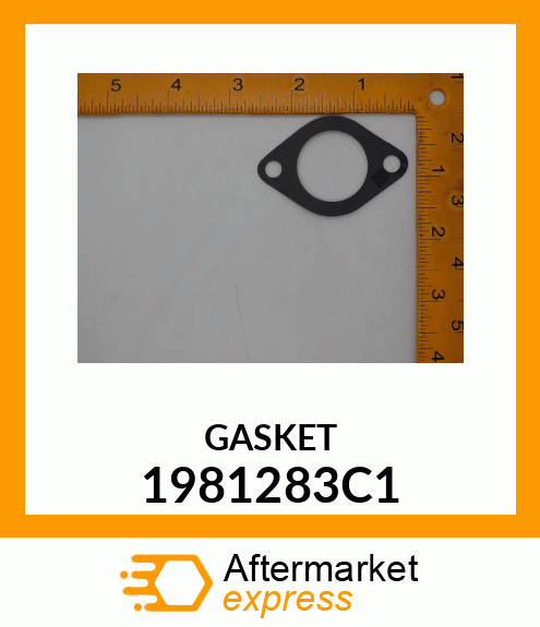 GASKET 1981283C1