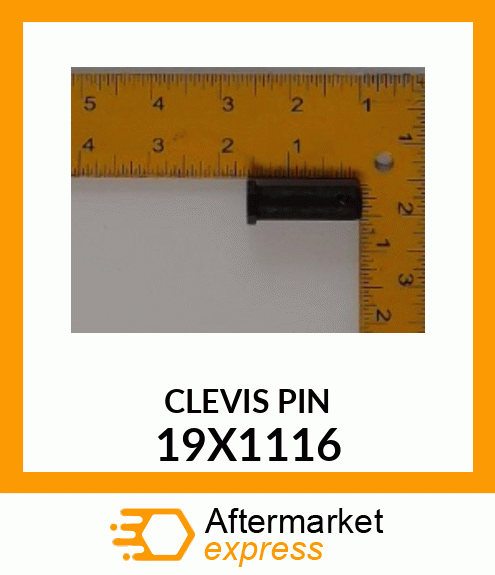 CLEVIS PIN 19X1116