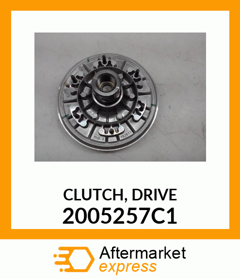CLUTCH, DRIVE 2005257C1