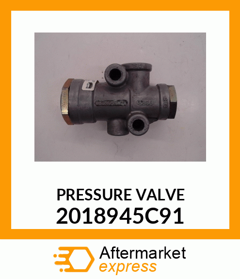 PRESSURE VALVE 2018945C91