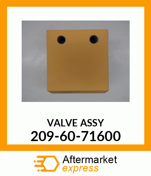 VALVE ASSY 209-60-71600