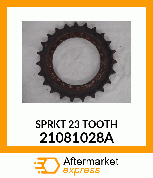 SPRKT 23 TOOTH 21081028A