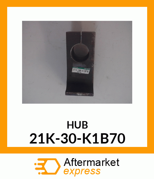 HUB 21K-30-K1B70