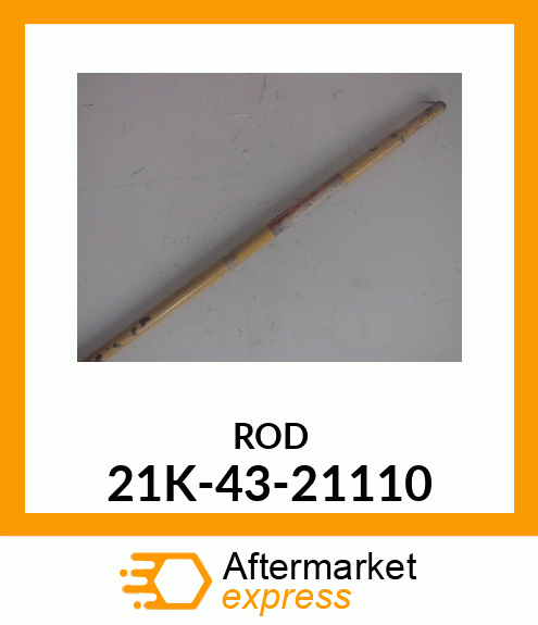 ROD 21K-43-21110