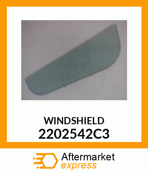 WINDSHIELD 2202542C3