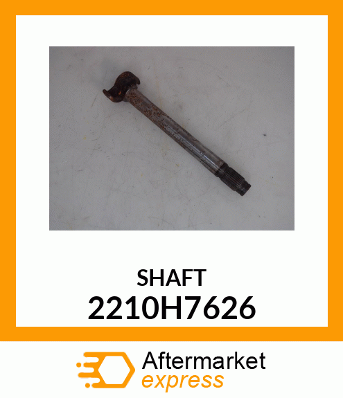 SHAFT 2210H7626