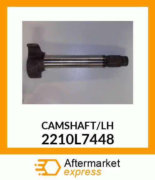 CAMSHAFT/LH 2210L7448