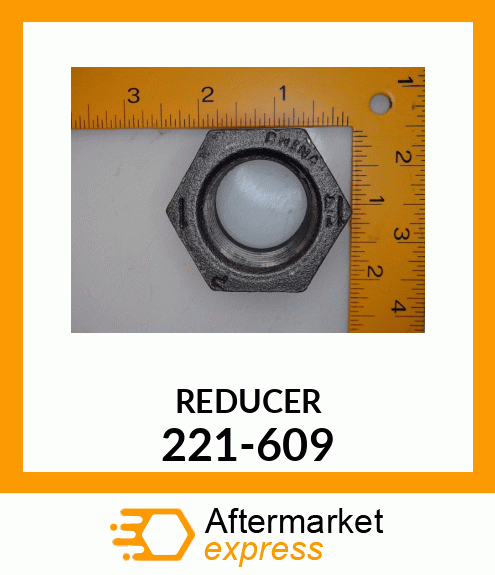 REDUCER 221-609