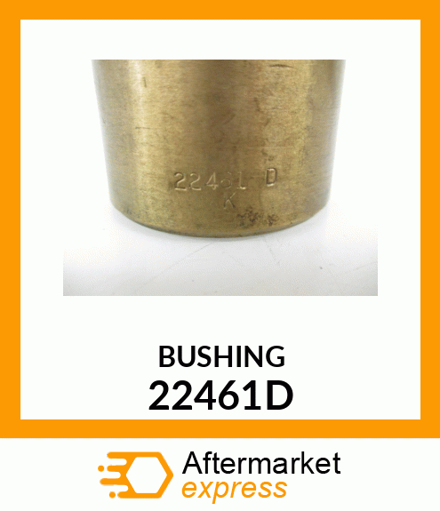 BUSHING 22461D