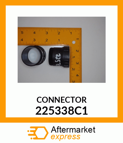 CONNECTOR 225338C1