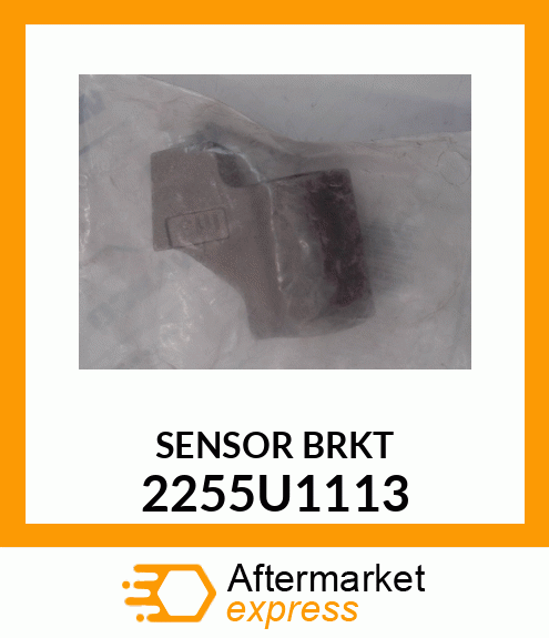 SENSOR BRKT 2255U1113