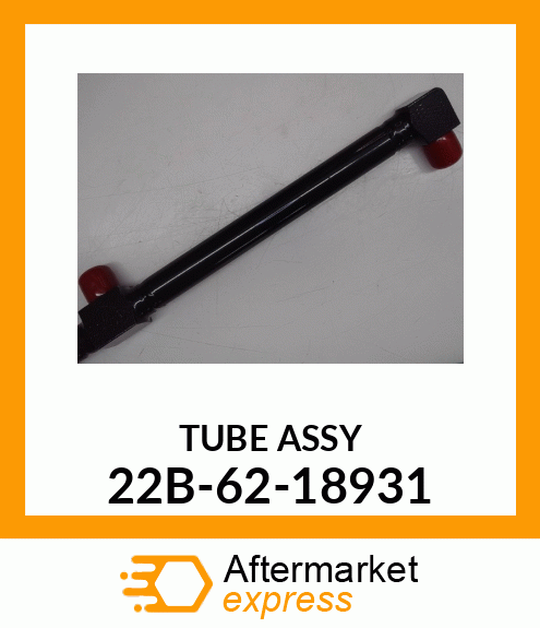 TUBE ASSY 22B-62-18931