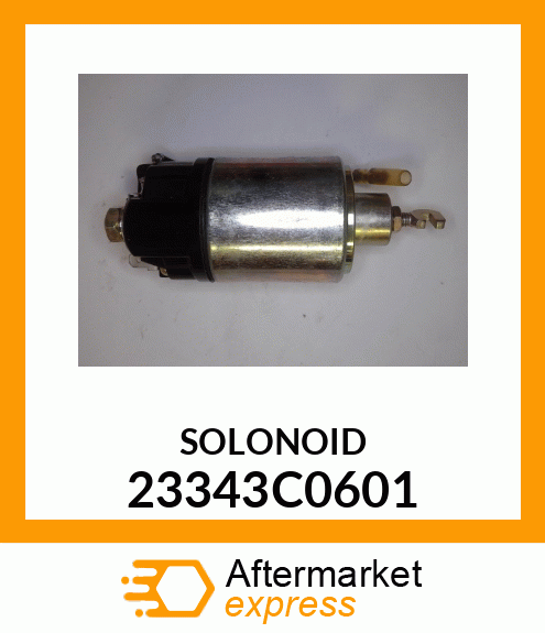 SOLONOID 23343C0601