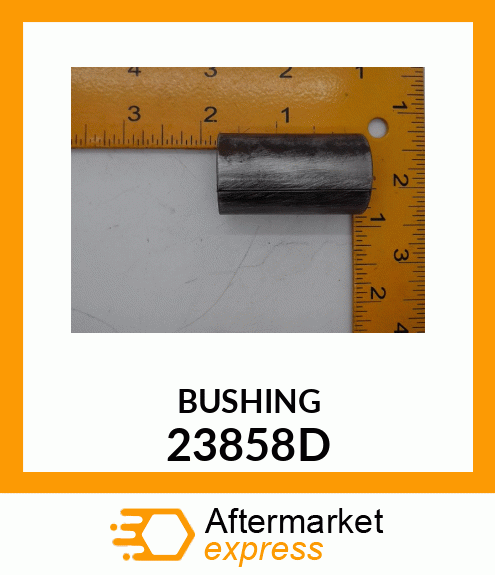 BUSHING 23858D